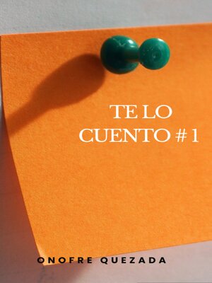 cover image of Te Lo Cuento # 1